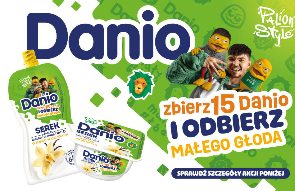 Kup 15 serków Danio i odbierz maskotkę małego głoda